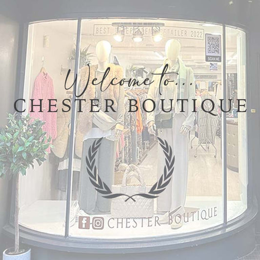 Welcome to Chester Boutique